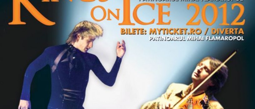 Regal de patinaj artistic la Bucuresti: incepe Kings On Ice 2012!