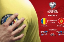 Meciul Romania-Muntenegru va fi transmis live de TVR!